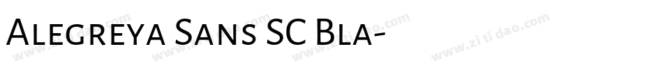 Alegreya Sans SC Bla字体转换
